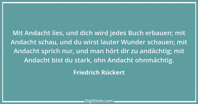 Zitat von Friedrich Rückert 25