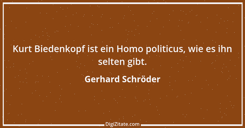 Zitat von Gerhard Schröder 179