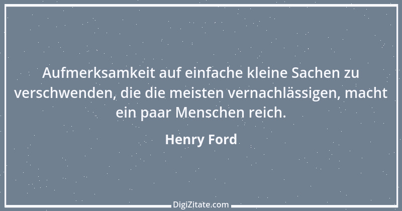 Zitat von Henry Ford 13