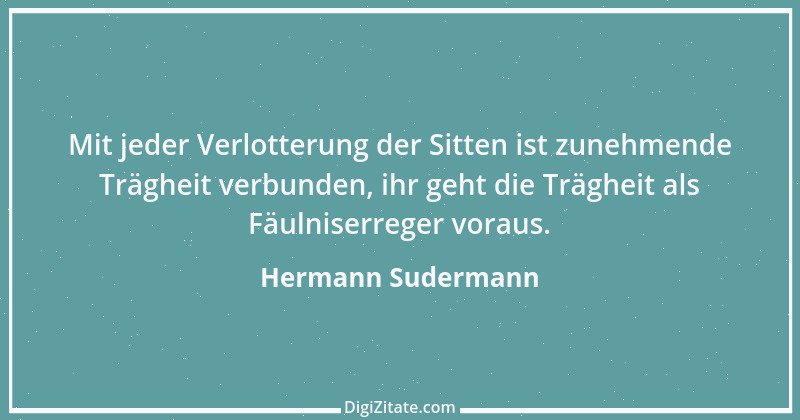 Zitat von Hermann Sudermann 5