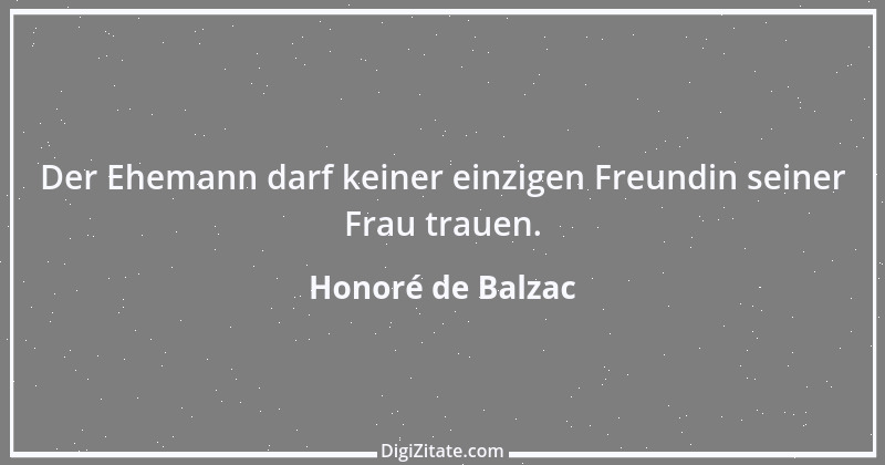 Zitat von Honoré de Balzac 185