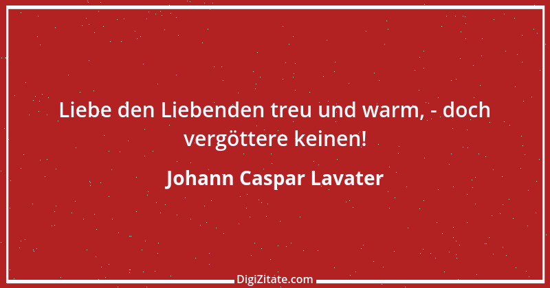 Zitat von Johann Caspar Lavater 26