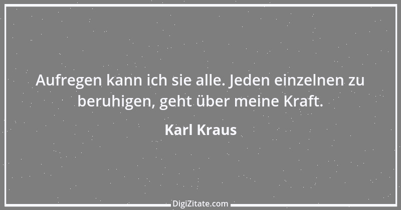 Zitat von Karl Kraus 815