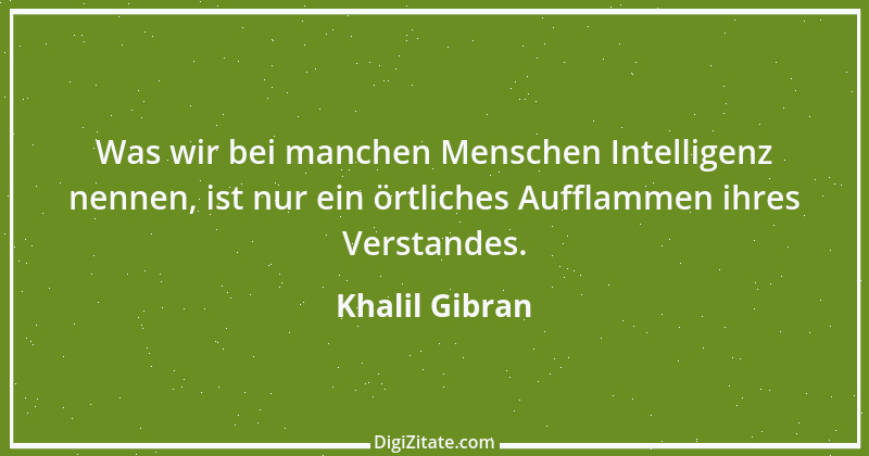 Zitat von Khalil Gibran 226