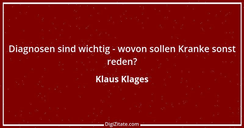 Zitat von Klaus Klages 308