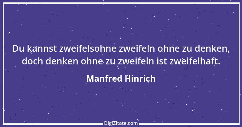 Zitat von Manfred Hinrich 3230