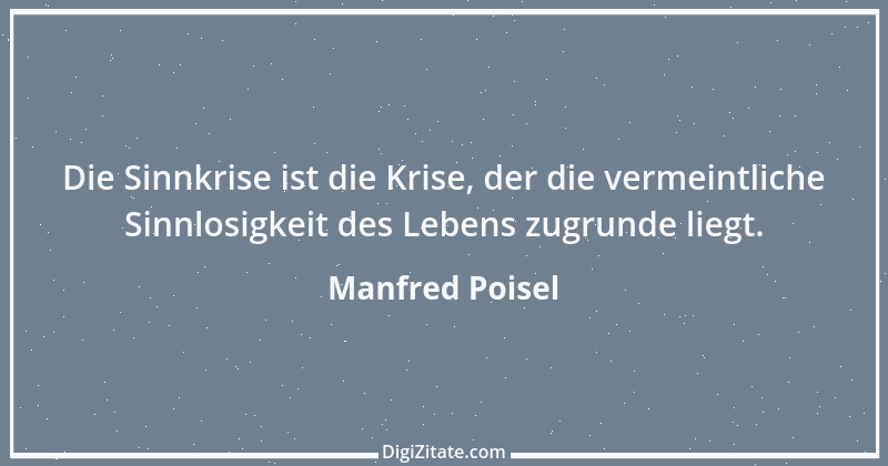 Zitat von Manfred Poisel 143