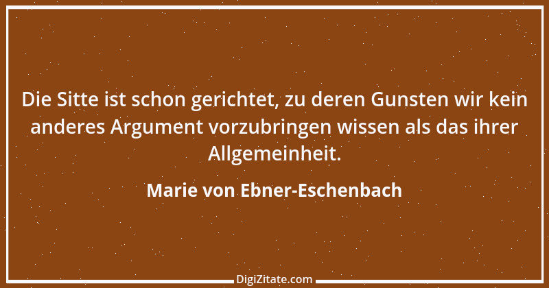 Zitat von Marie von Ebner-Eschenbach 24