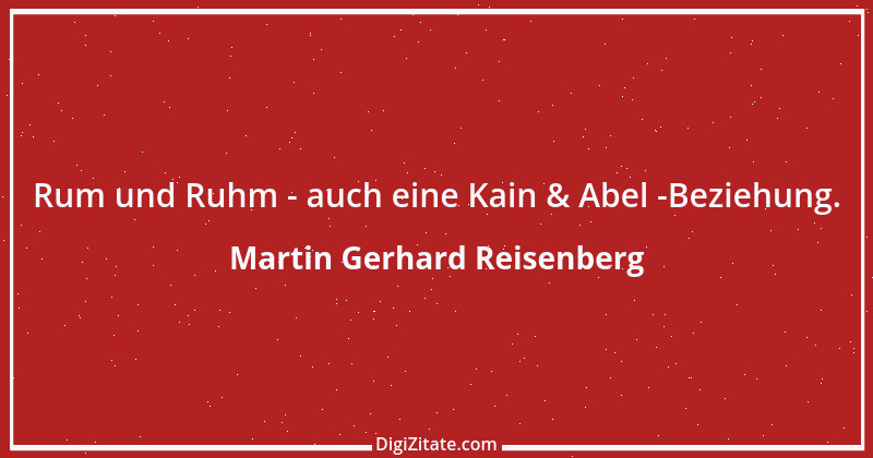 Zitat von Martin Gerhard Reisenberg 2371