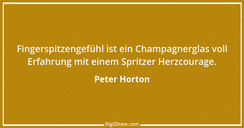 Zitat von Peter Horton 179