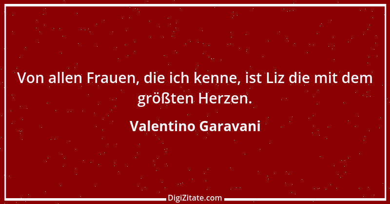 Zitat von Valentino Garavani 1