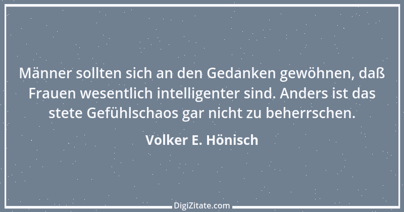 Zitat von Volker E. Hönisch 4