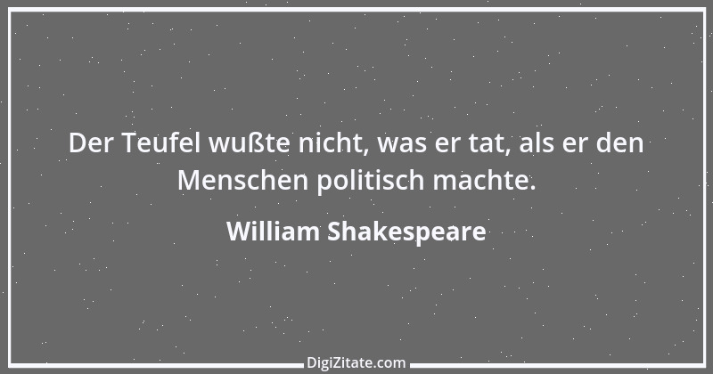 Zitat von William Shakespeare 642