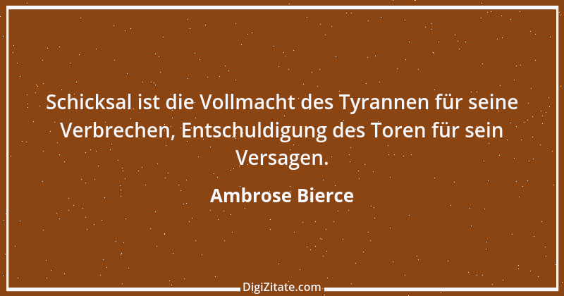 Zitat von Ambrose Bierce 287