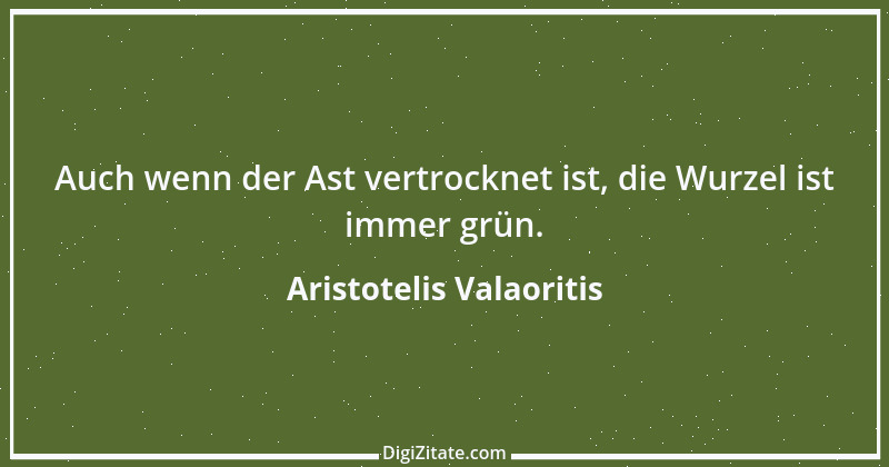 Zitat von Aristotelis Valaoritis 3