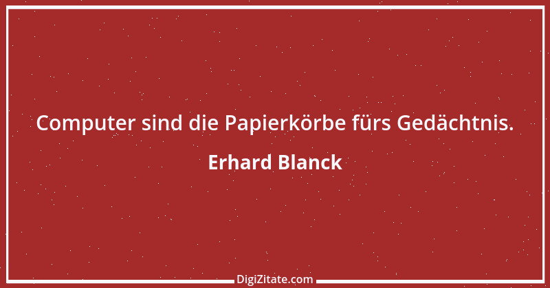 Zitat von Erhard Blanck 1612