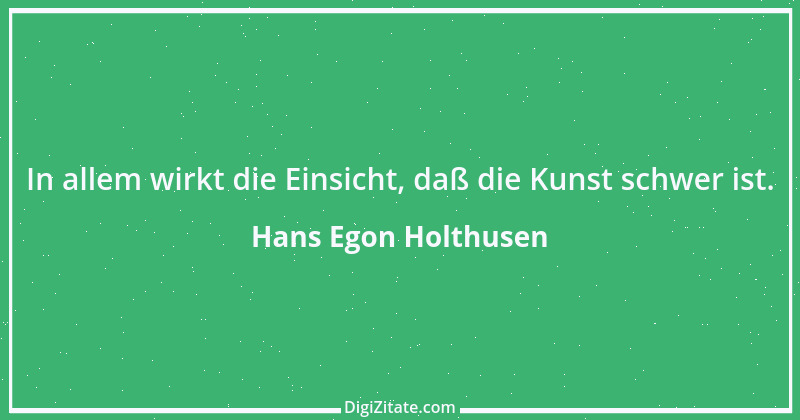 Zitat von Hans Egon Holthusen 3