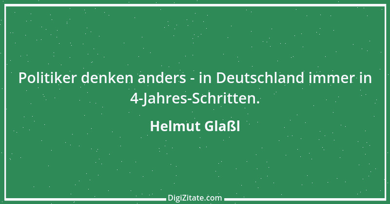 Zitat von Helmut Glaßl 9