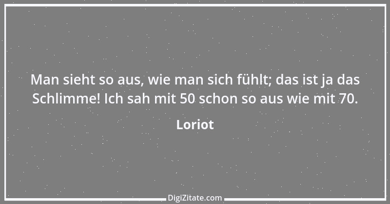 Zitat von Loriot 45