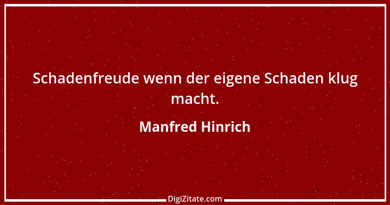 Zitat von Manfred Hinrich 1231