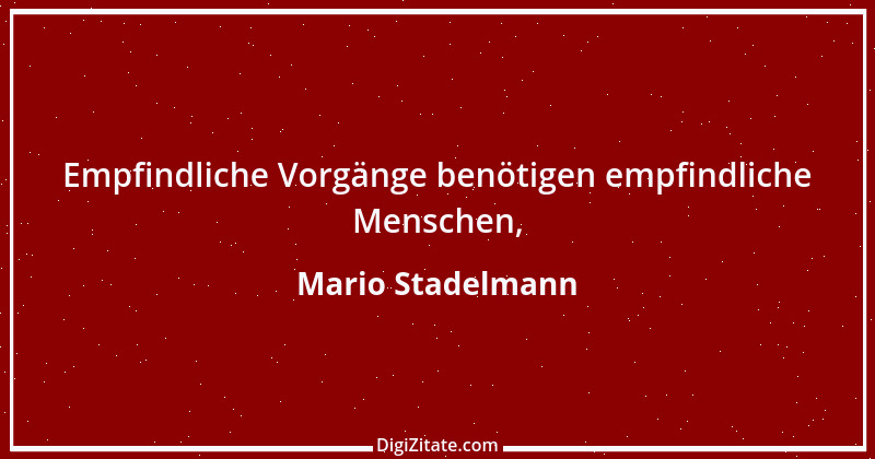 Zitat von Mario Stadelmann 1