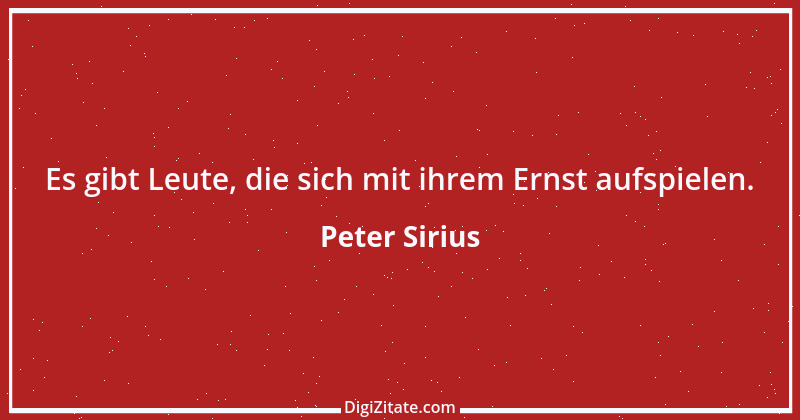 Zitat von Peter Sirius 457