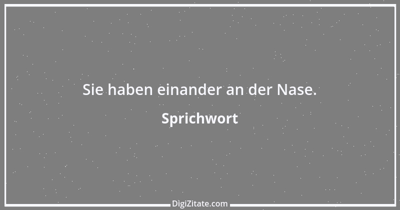 Zitat von Sprichwort 4049