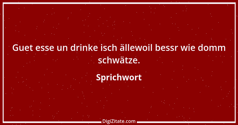 Zitat von Sprichwort 49