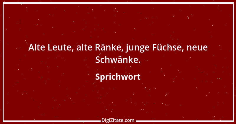 Zitat von Sprichwort 5049