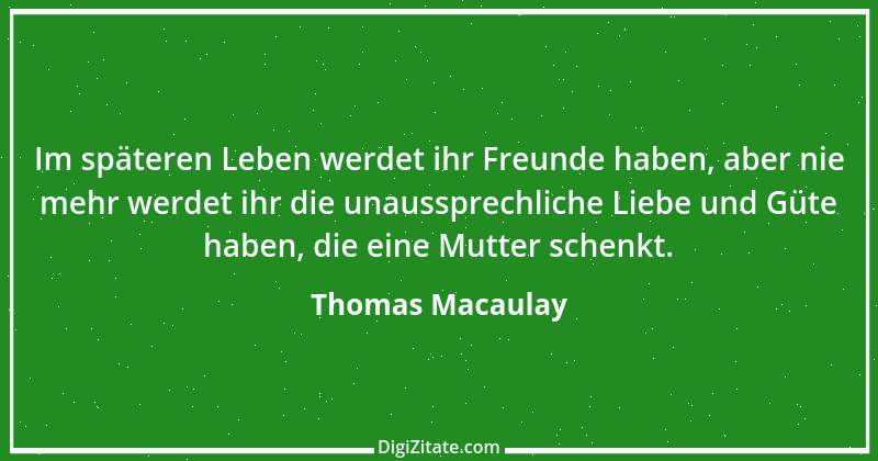 Zitat von Thomas Macaulay 40