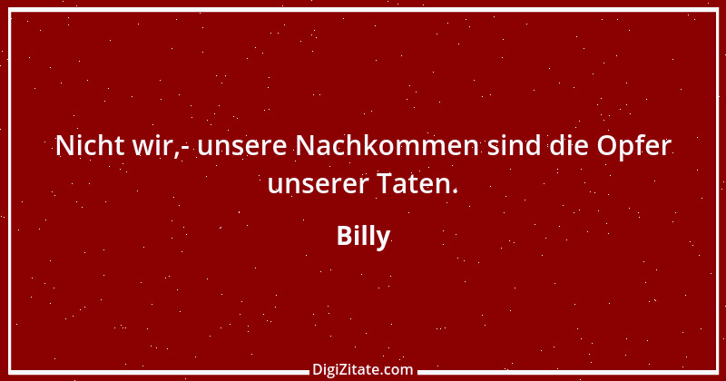 Zitat von Billy 137