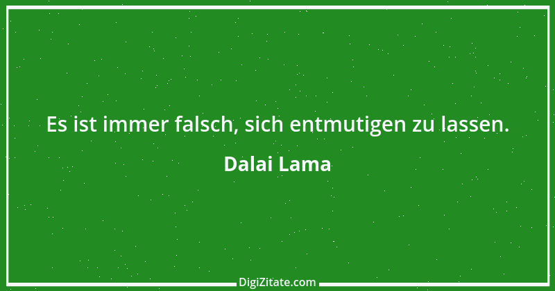 Zitat von Dalai Lama 57