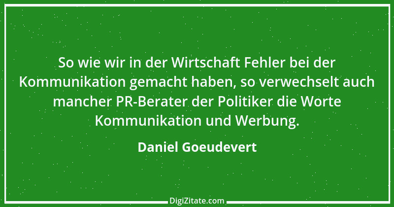 Zitat von Daniel Goeudevert 11