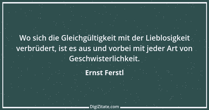 Zitat von Ernst Ferstl 499