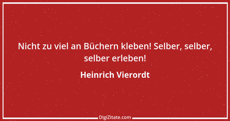 Zitat von Heinrich Vierordt 7