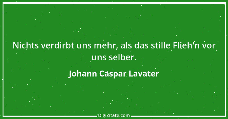 Zitat von Johann Caspar Lavater 28