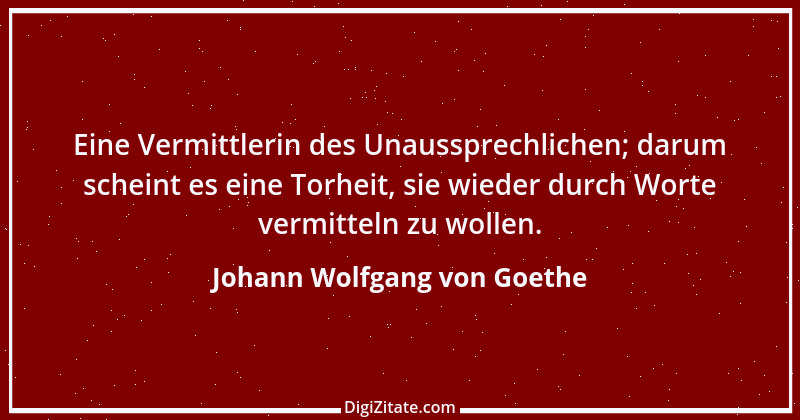 Zitat von Johann Wolfgang von Goethe 3058