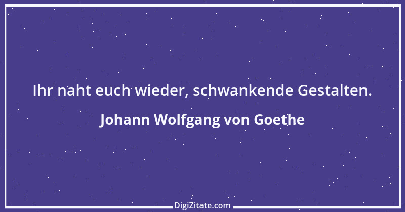 Zitat von Johann Wolfgang von Goethe 58