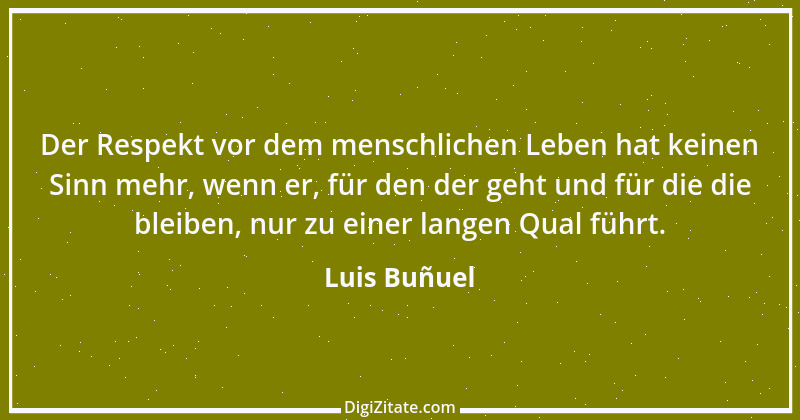 Zitat von Luis Buñuel 2