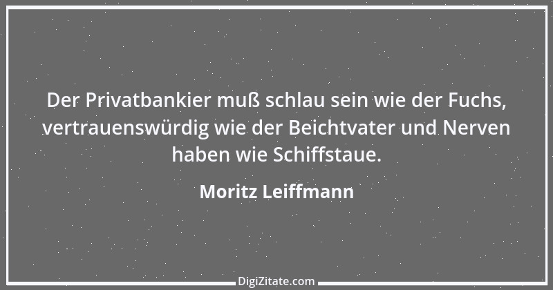 Zitat von Moritz Leiffmann 1