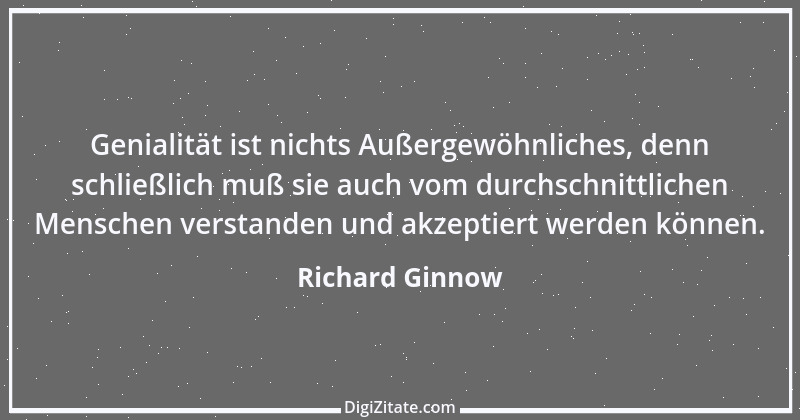 Zitat von Richard Ginnow 10