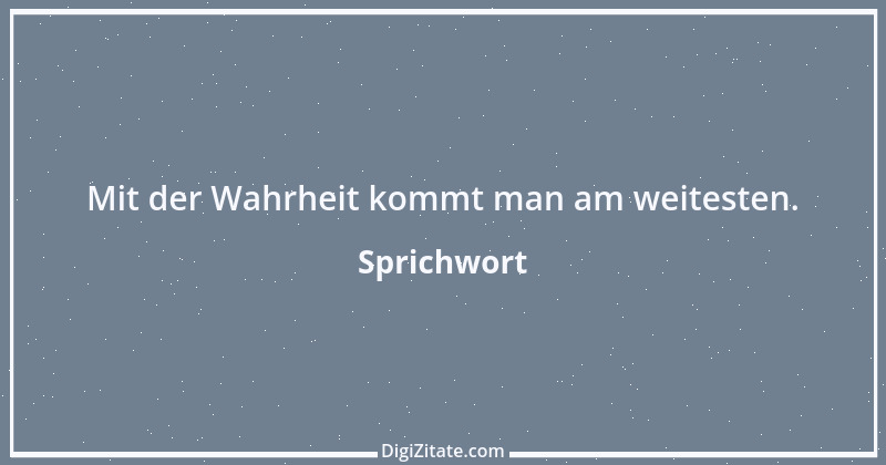 Zitat von Sprichwort 7050