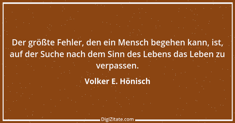 Zitat von Volker E. Hönisch 6