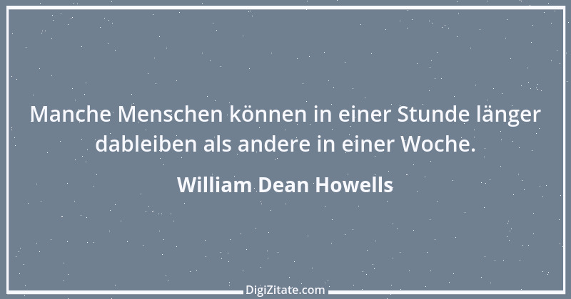 Zitat von William Dean Howells 1