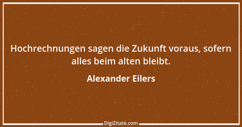 Zitat von Alexander Eilers 146