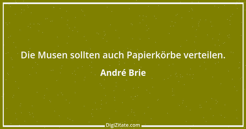 Zitat von André Brie 340