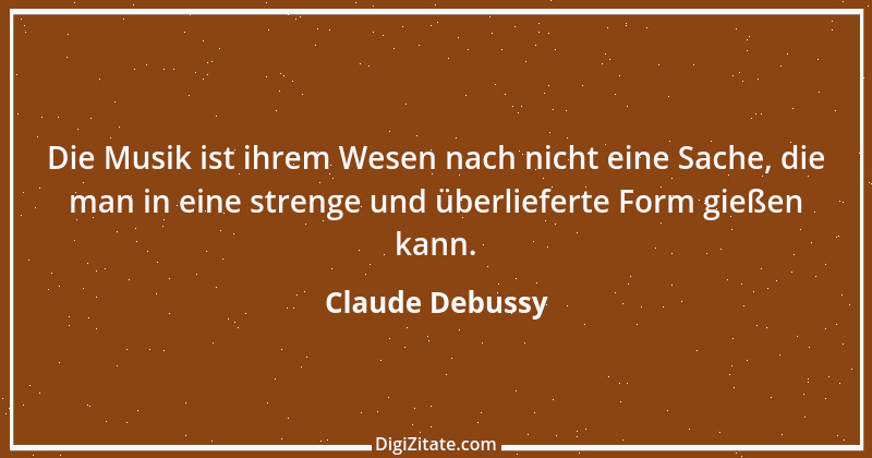 Zitat von Claude Debussy 2