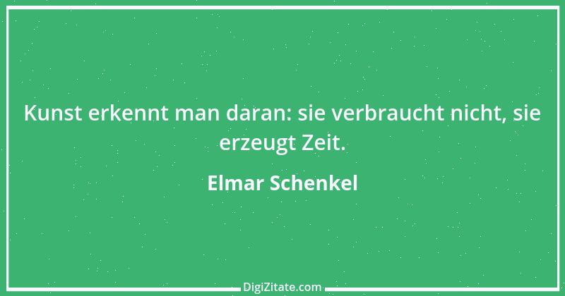 Zitat von Elmar Schenkel 272