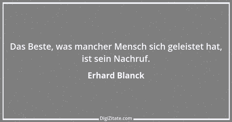 Zitat von Erhard Blanck 614