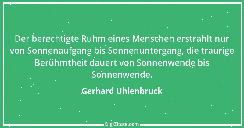 Zitat von Gerhard Uhlenbruck 879